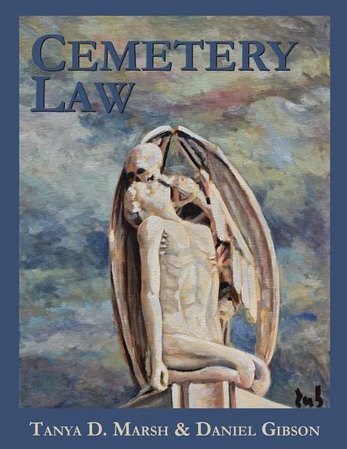 Produktbild: Cemetery Law: The Common Law of Burying Grounds in the United States