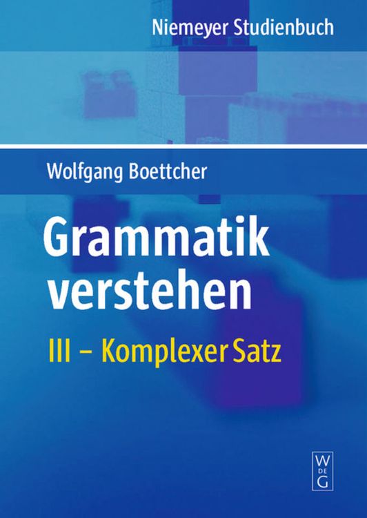 Produktbild: Wolfgang Boettcher: Grammatik verstehen / Komplexer Satz