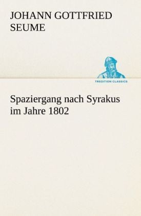 Produktbild: Spaziergang nach Syrakus im Jahre 1802