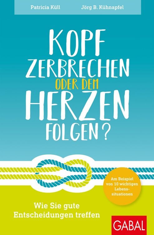 Produktbild: Kopf zerbrechen oder dem Herzen folgen?