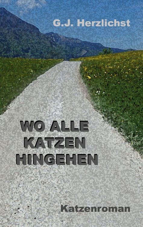 Produktbild: Wo alle Katzen hingehen