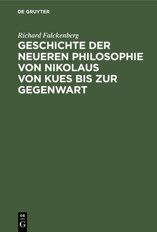 Produktbild: Geschichte der neueren Philosophie von Nikolaus von Kues bis zur Gegenwart