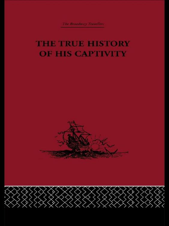 Produktbild: The True History of his Captivity 1557