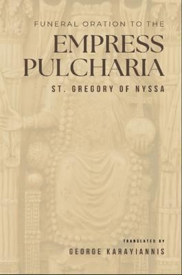 Produktbild: Funeral Oration to the Empress Pulcheria