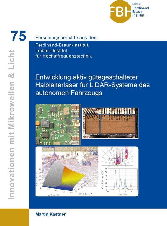 Produktbild: Entwicklung aktiv g&uuml;tegeschalteter Halbleiterlaser f&uuml;r LiDAR-Systeme des autonomen Fahrzeugs