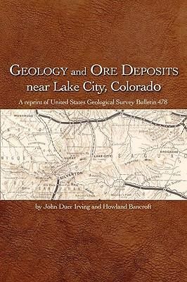 Produktbild: Geology and Ore Deposits Near Lake City, Colorado