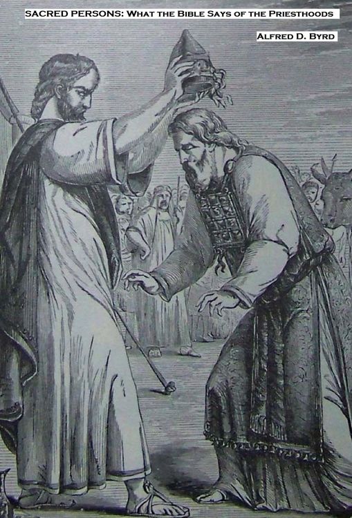 Produktbild: Sacred Persons: What the Bible Says about the Priesthoods
