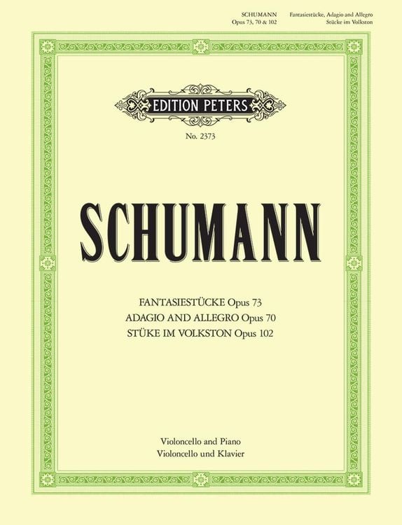 Produktbild: Fantasiestücke op. 73 / Adagio und Allegro op. 70 / Stücke im Volkston op. 102