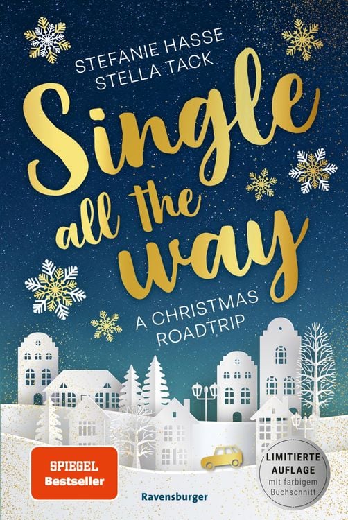 Produktbild: Single All the Way. A Christmas Roadtrip (Weihnachtliche Romance voll intensiver Gef&uuml;hle)