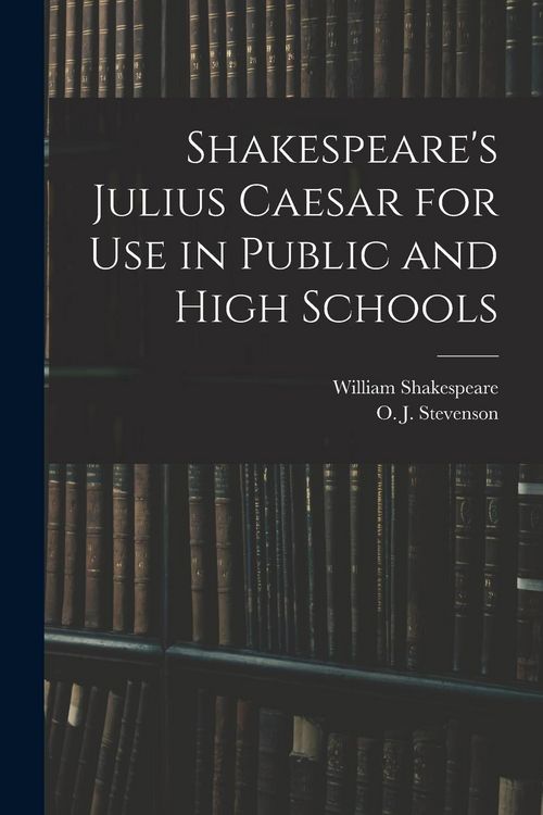 Produktbild: Shakespeare's Julius Caesar for Use in Public and High Schools