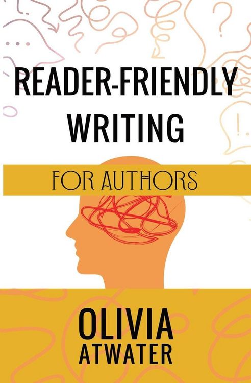Produktbild: Reader-Friendly Writing for Authors