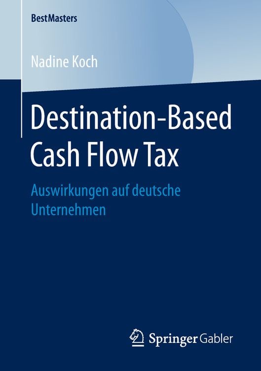 Produktbild: Destination-Based Cash Flow Tax
