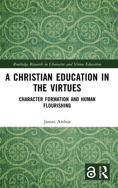 Produktbild: A Christian Education in the Virtues