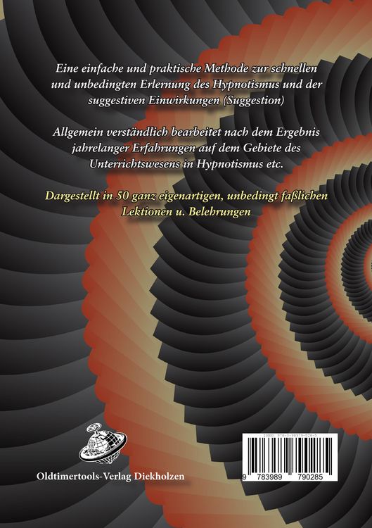 Produktbild: Vollst&auml;ndiger Lehrkursus des Hypnotismus in allen seinen Phasen und verwandten Erscheinungen