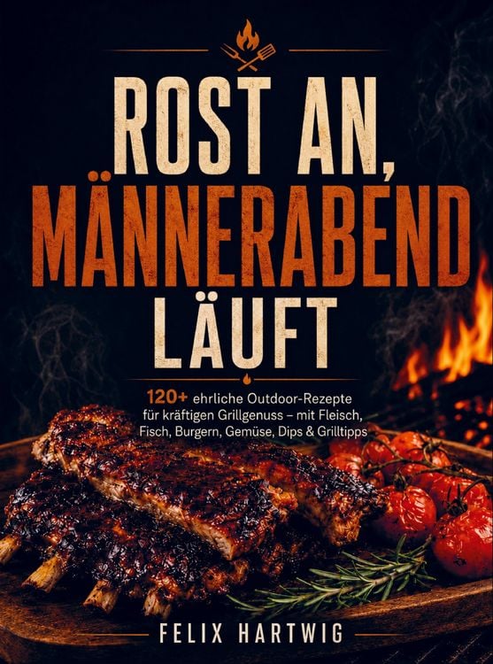 Produktbild: Rost an, M&auml;nnerabend l&auml;uft