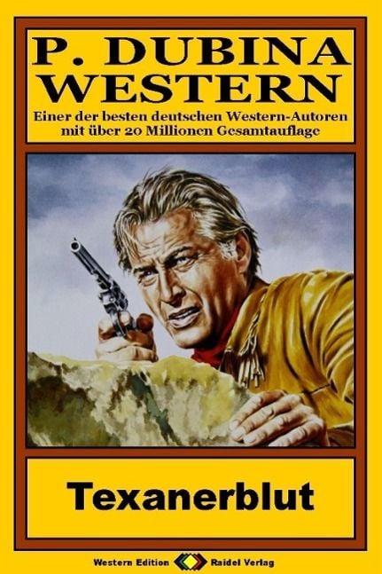 Produktbild: P. Dubina Western, Bd. 27: Texanerblut
