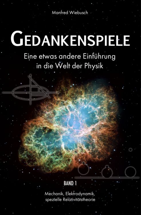 Produktbild: Gedankenspiele - Eine etwas andere Einf&uuml;hrung in die Welt der Physik