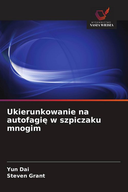 Produktbild: Ukierunkowanie na autofagi&iquest; w szpiczaku mnogim