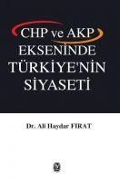Produktbild: Chp ve Akp Ekseninde T&uuml;rkiyenin Siyaseti