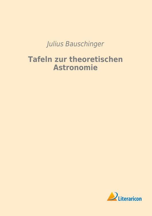 Produktbild: Tafeln zur theoretischen Astronomie