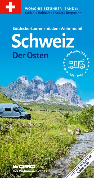 Produktbild: Entdeckertouren mit dem Wohnmobil Schweiz Der Osten