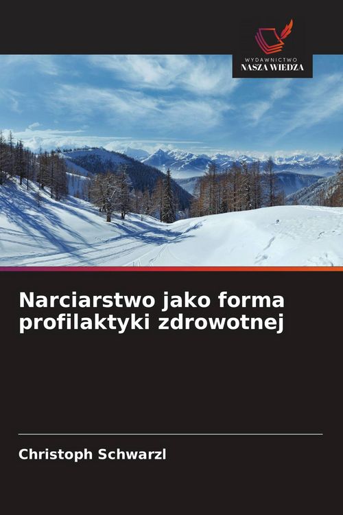 Produktbild: Narciarstwo jako forma profilaktyki zdrowotnej
