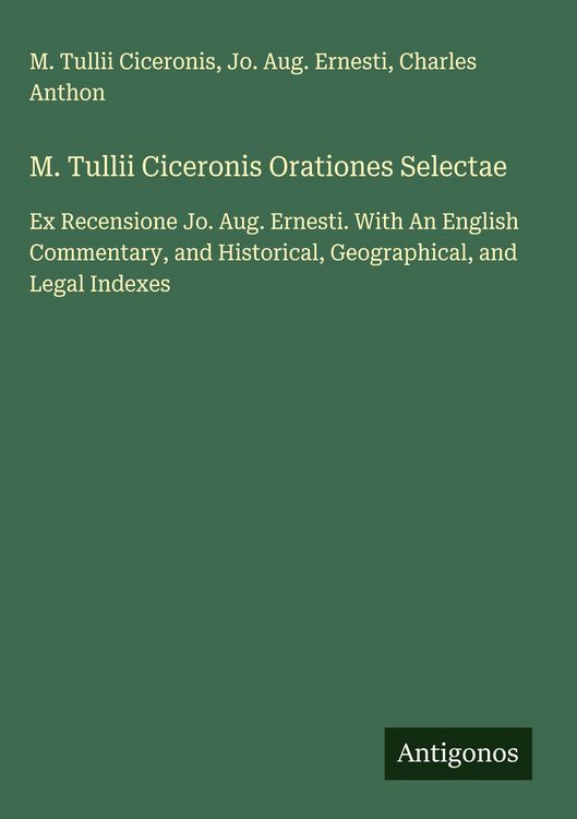 Produktbild: M. Tullii Ciceronis Orationes Selectae