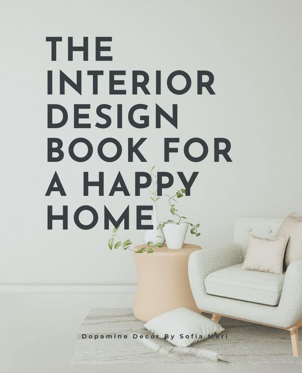 Produktbild: The Interior Design Book For A Happy Home