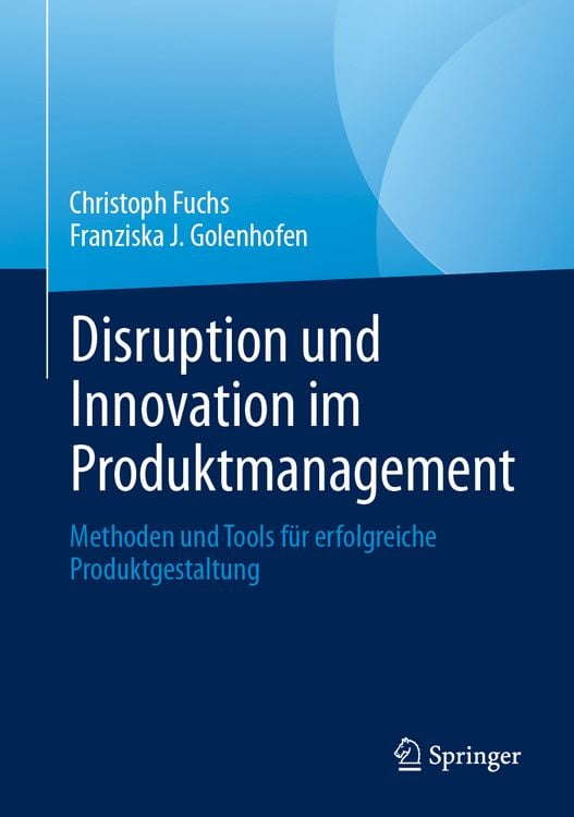 Produktbild: Disruption und Innovation im Produktmanagement