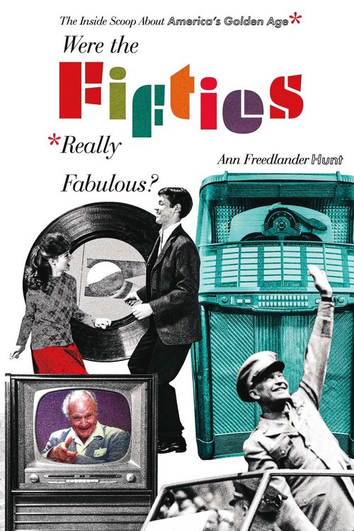 Produktbild: Were the Fifties Really Fabulous?