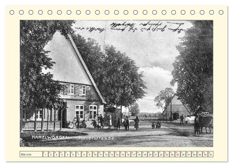 Produktbild: Gruss aus Hamelw&ouml;rden - Kehdingens sch&ouml;nstes Dorf in alten Ansichten (Tischkalender 2026 DIN A5 quer), CALVENDO Monatskalender