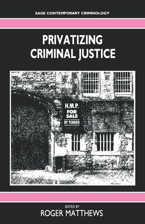 Produktbild: Privatizing Criminal Justice