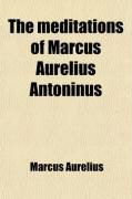 Produktbild: The Meditations of Marcus Aurelius Antoninus