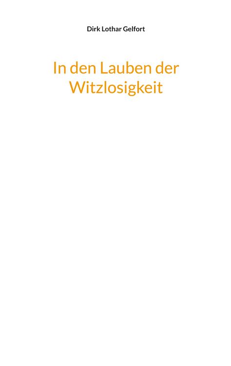Produktbild: In den Lauben der Witzlosigkeit