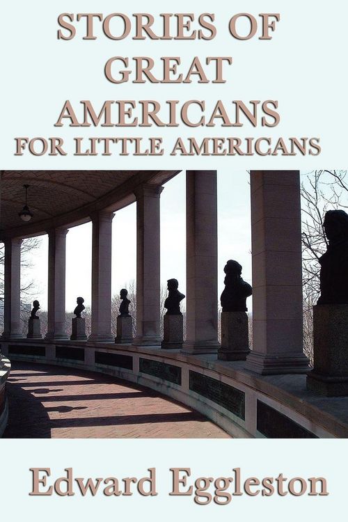 Produktbild: Stories of Great Americans For Little Americans