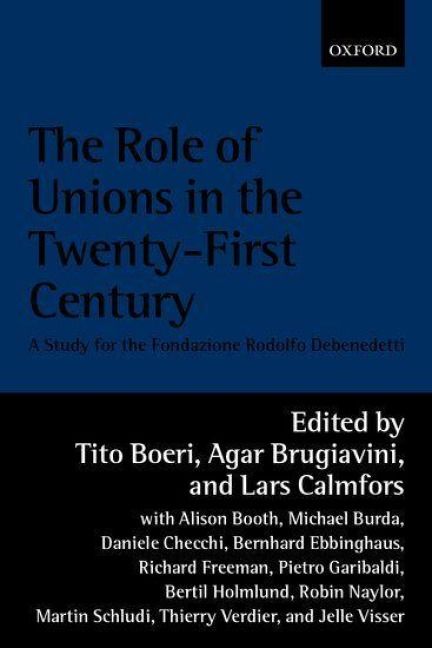 Produktbild: The Role of Unions in the Twenty-First Century