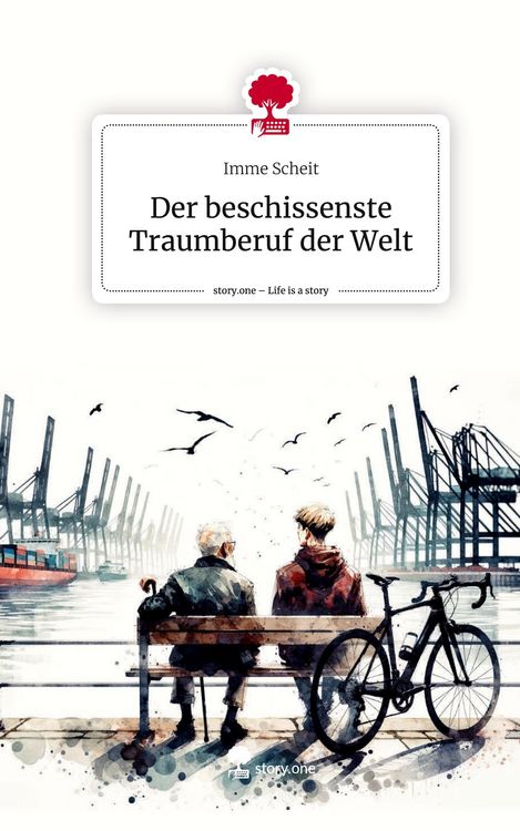 Produktbild: Der beschissenste Traumberuf der Welt. Life is a Story - story.one
