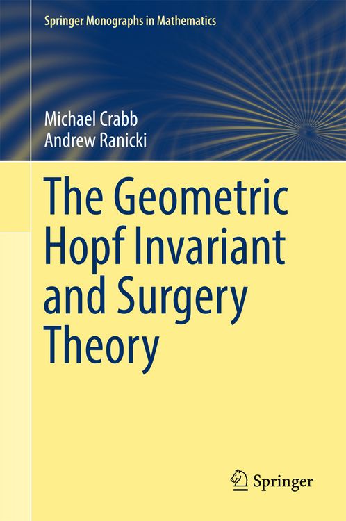 Produktbild: The Geometric Hopf Invariant and Surgery Theory