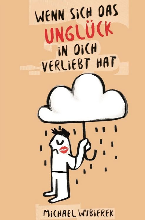 Produktbild: Wenn sich das Ungl&uuml;ck in dich verliebt hat