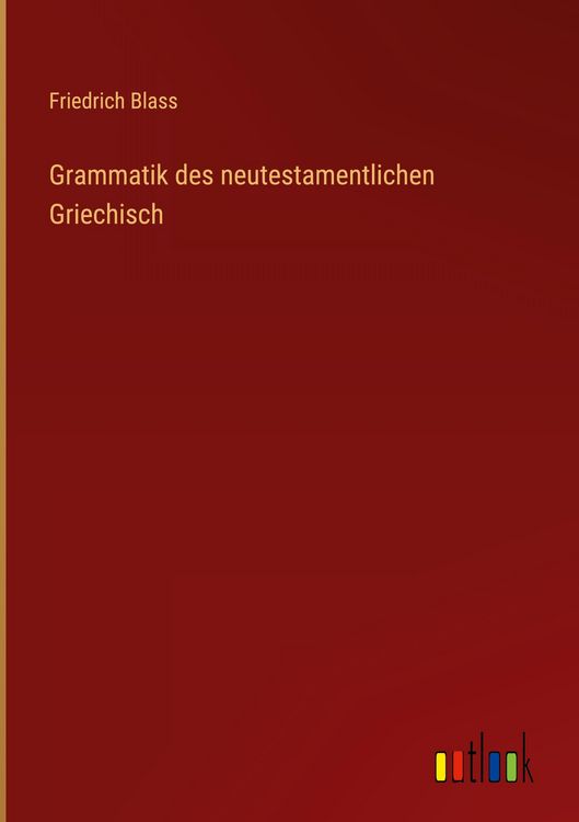 Produktbild: Grammatik des neutestamentlichen Griechisch