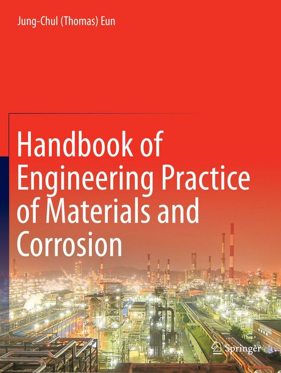 Produktbild: Handbook of Engineering Practice of Materials and Corrosion