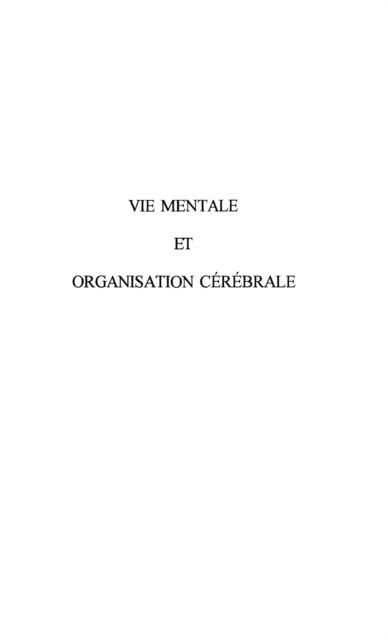 Produktbild: Vie Mentale Et Organisation Cerebrale