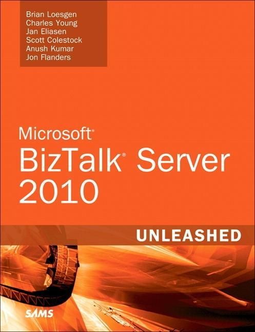 Produktbild: Loesgen, B: Microsoft BizTalk Server 2010 Unleashed