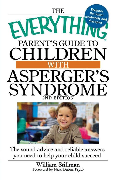 Produktbild: The Everything Parent's Guide to Children with Asperger's Syndrome