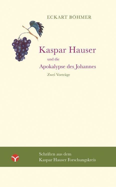 Produktbild: Kaspar Hauser und die Apokalypse des Johannes