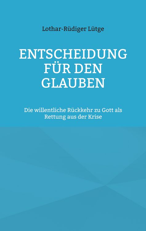 Produktbild: Entscheidung f&uuml;r den Glauben