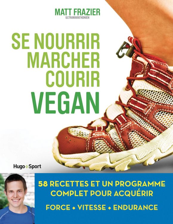 Produktbild: Se nourrir, marcher, courir vegan