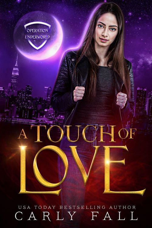 Produktbild: A Touch of Love (Operation Underworld, #2)