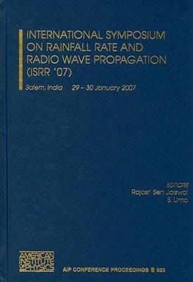 Produktbild: International Symposium on Rainfall Rate and Radio Wave Propagation (ISRR '07)