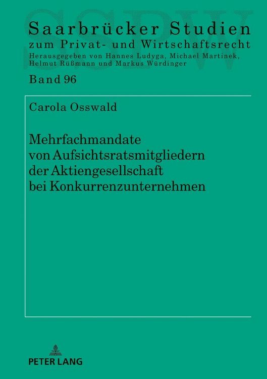 Produktbild: Mehrfachmandate von Aufsichtsratsmitgliedern der Aktiengesellschaft bei Konkurrenzunternehmen